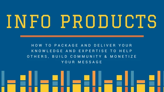 Create Information Products and Share Your Knowledge